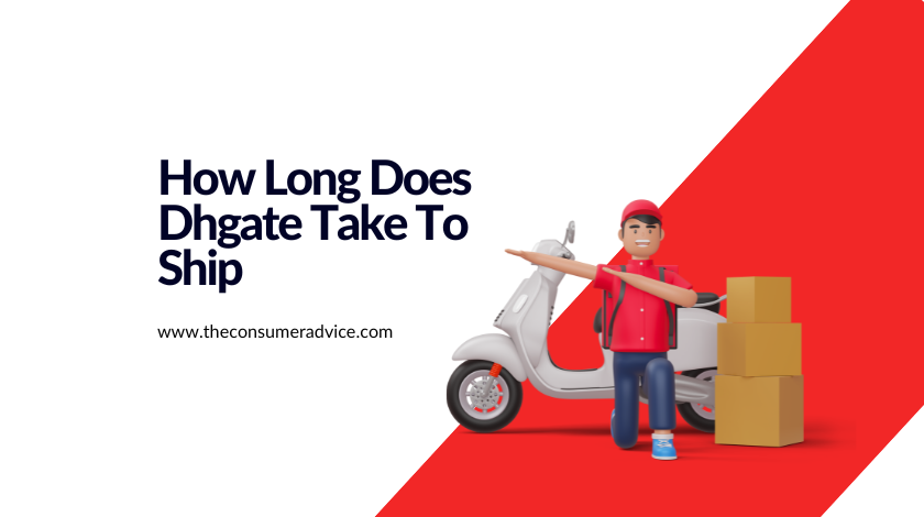 how-long-does-dhgate-take-to-ship